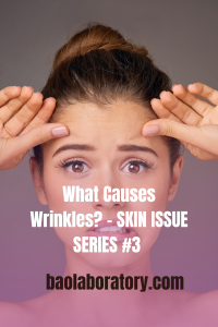 What Causes Wrinkles
