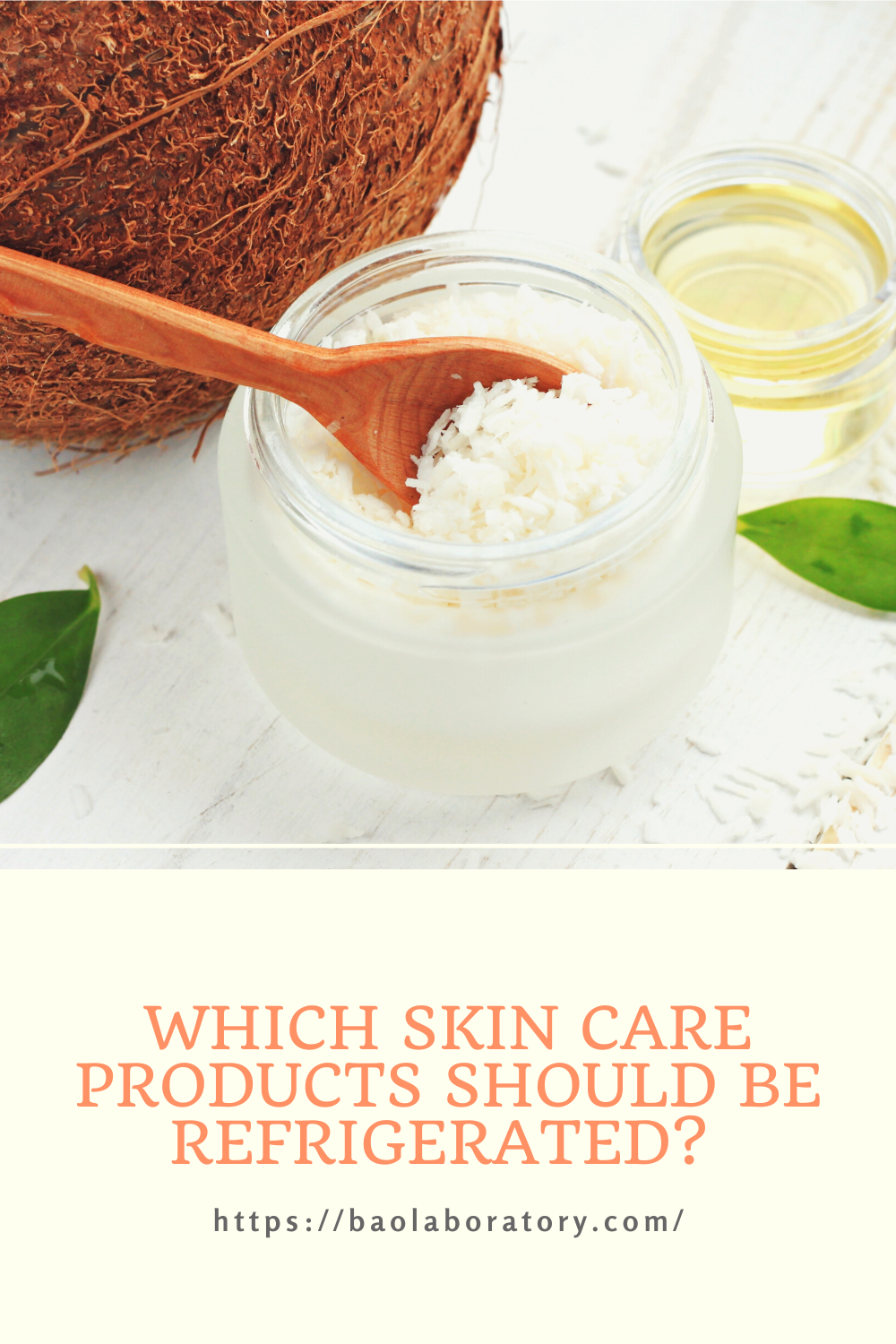 Which Skin Care Products Should Be Refrigerated? - BAO Laboratory