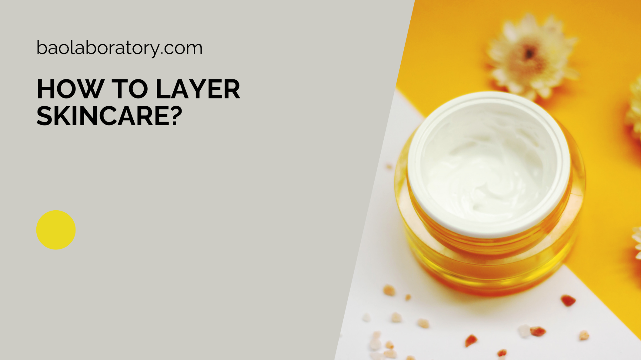 how-to-layer-skincare-everything-you-need-to-know-bao-laboratory