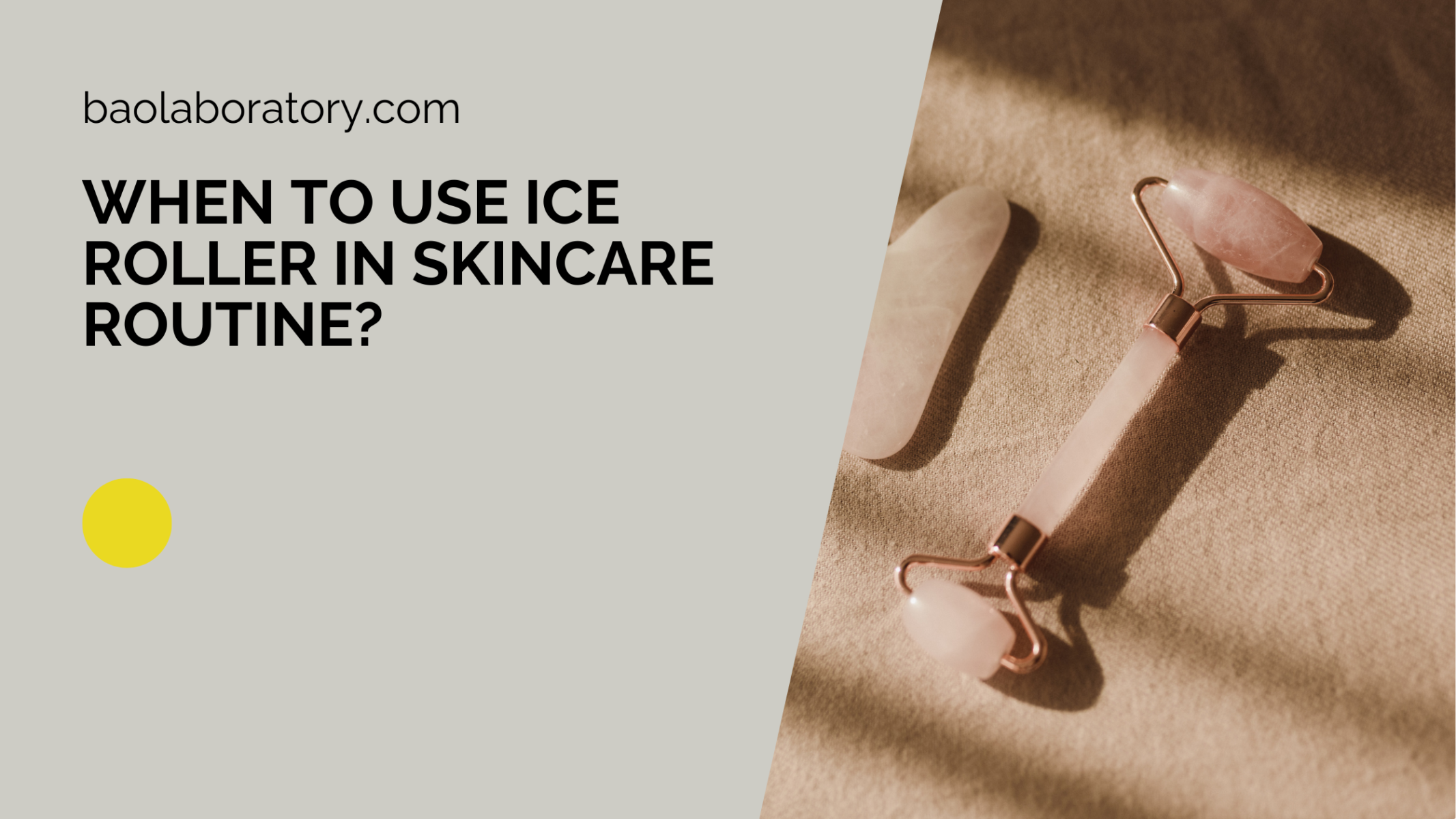 When to use Ice Roller in Skincare Routine