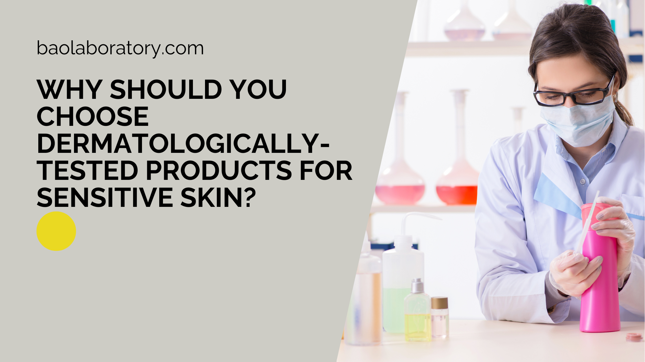Why should You Choose Dermatologically-Tested Products for Sensitive Skin
